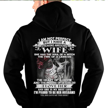 I Am Not Perfect But I Have A Freaking Awesome Wife - Gift For Husband From Wife - NGHL00 (SKU06-31-00)